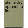 Chemistry Ap Print Tb 8E door Zumdahl