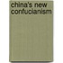 China's New Confucianism