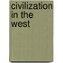 Civilization in the West