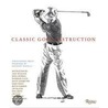 Classic Golf Instruction by Christopher Obetz