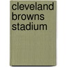 Cleveland Browns Stadium by Ronald Cohn