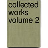 Collected Works Volume 2 by O. Henry