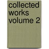 Collected Works Volume 2 door O. Henry