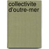 Collectivite D'Outre-Mer