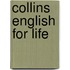 Collins English for Life