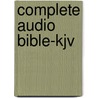 Complete Audio Bible-kjv by Multiple Contributors