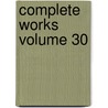 Complete Works Volume 30 door William Makepeace Thackeray