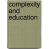 Complexity And Education door Dennis Sumara