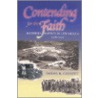 Contending For The Faith door Daniel Richard Carnett