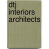 Dtj Interiors Architects door Wim Pauwels
