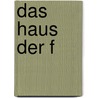 Das Haus der f door Nadeem Aslam