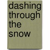 Dashing Through The Snow door Marry Higgins Clark