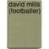 David Mills (Footballer)