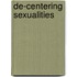 De-Centering Sexualities