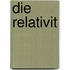 Die Relativit
