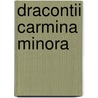 Dracontii Carmina Minora door Friedrich von Duhn