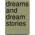 Dreams and Dream Stories