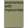 Economics with MyEconLab by R. Glenn Hubbard