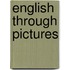 English Through Pictures
