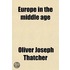 Europe in the Middle Age