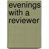 Evenings with a Reviewer door James Spedding
