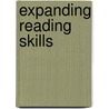 Expanding Reading Skills door Linda Markstein