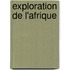 Exploration de L'Afrique