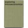 Exploring Microeconomics door Robert L. Sexton