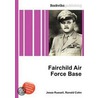 Fairchild Air Force Base door Ronald Cohn