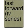 Fast Forward (tv Series) door Ronald Cohn