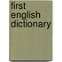 First English Dictionary