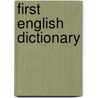 First English Dictionary door Rachel Wardley