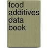 Food Additives Data Book by Lily Hong-Shum