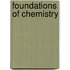 Foundations Of Chemistry