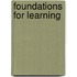 Foundations for Learning