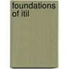 Foundations Of Itil door Jan Jan van Bon
