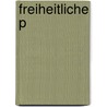 Freiheitliche P door Ulrich Klemm