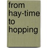 From Hay-Time to Hopping door Coulton