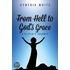 From Hell to God's Grace