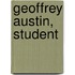 Geoffrey Austin, Student