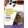 Global Corruption Report door Transparency International Secretariat