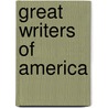 Great Writers of America by William Peterfield Trent