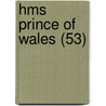 Hms Prince Of Wales (53) door Ronald Cohn