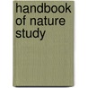 Handbook Of Nature Study door Anna Botsford Comstock