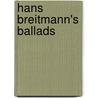 Hans Breitmann's Ballads by Charles Godfre Leland