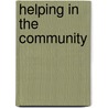 Helping in the Community by Victoria Parker