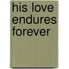 His Love Endures Forever by Beth Wiseman