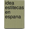 Idea Estitecas En Espana door Marcelino Men�Ndez Y