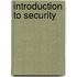 Introduction to Security