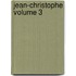 Jean-Christophe Volume 3